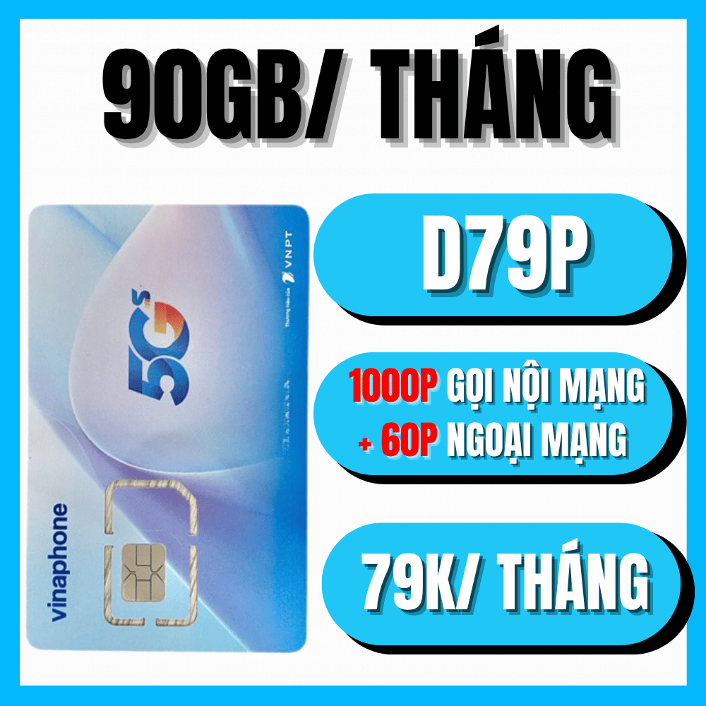 1000P GỌI - Miễn Phí Tháng Đầu Sim 5G Vinaphone D79P Data 3Gb/Ngày - 90Gb/Tháng Gia Hạn Cực Rẻ Chỉ 7