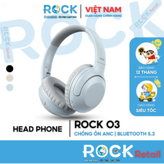  Tai Nghe Chụp Tai Headphone Bluetooth ROCK O3 Bluetooth 5.2 Chống Ồn Chủ Động ANC - ROCK   Rockspace 