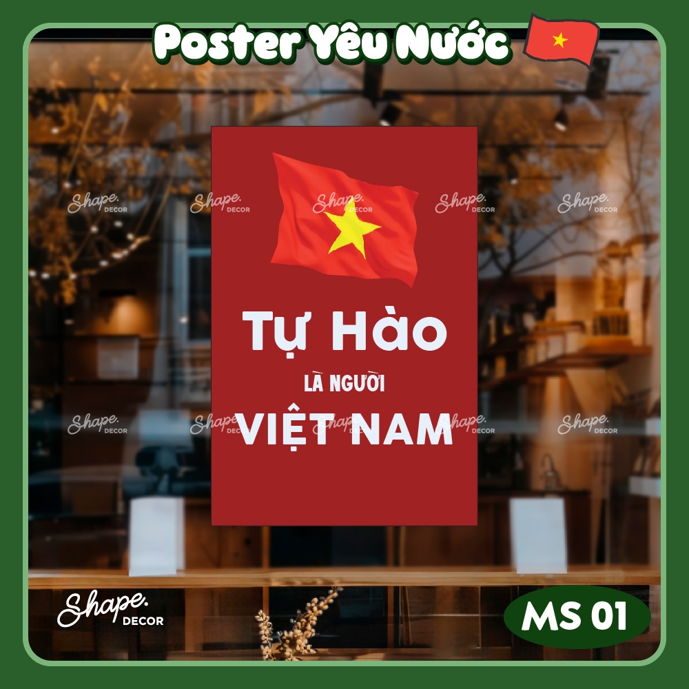 [ HỎA TỐC ] Decal Poster Việt Nam Decal Poster Yêu nước Decal 2/9 Quốc Khánh