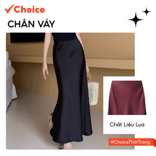   Choice  Chân Váy Midi Dáng Dài FS1-2213-136 Đuôi Cá Chất Liệu Lụa Satin Mềm Mịn 