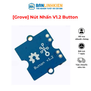 Nút Nhấn V1.2 Button [Grove]  Banllinhkien