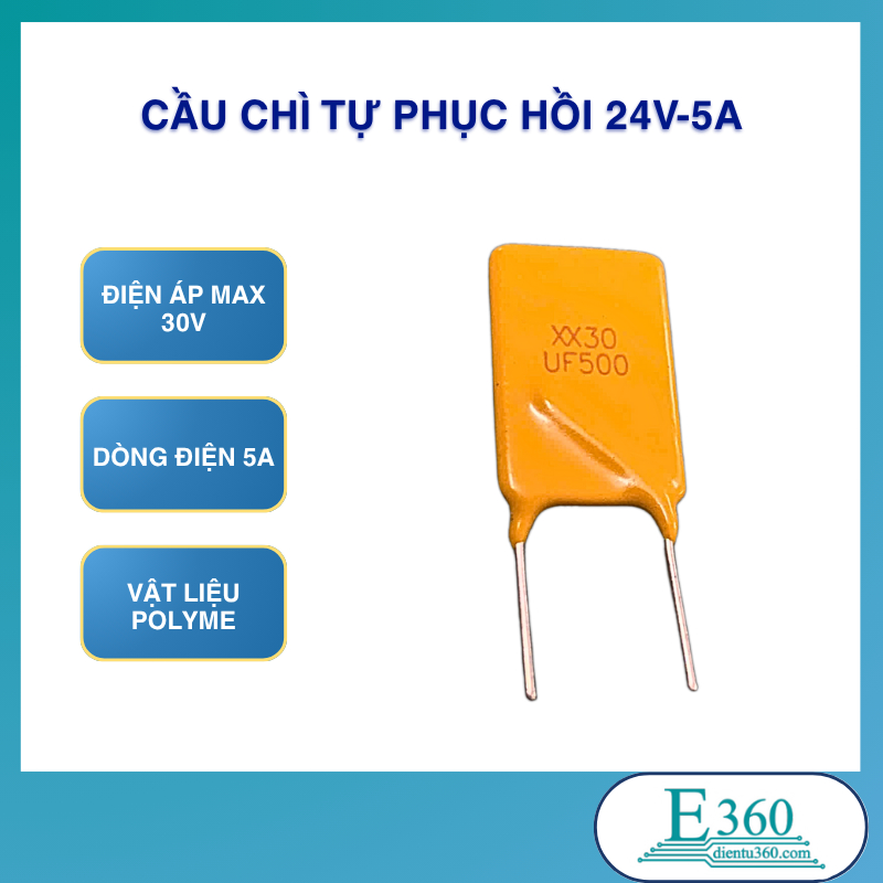 Cầu Chì Tự Phục Hồi 24V - 5A (5Pcs)