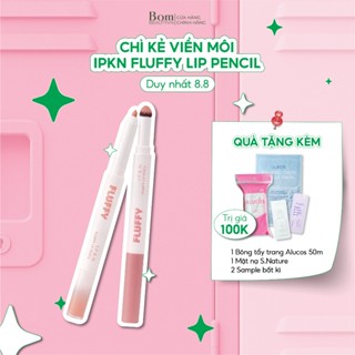 Chì Kẻ Viền Môi Hàn Quốc Kết Hợp Son Hai Đầu IPKN Fluffy Lip Pencil-8 Màu Mịn Lì Che Thâm (10/2027)
