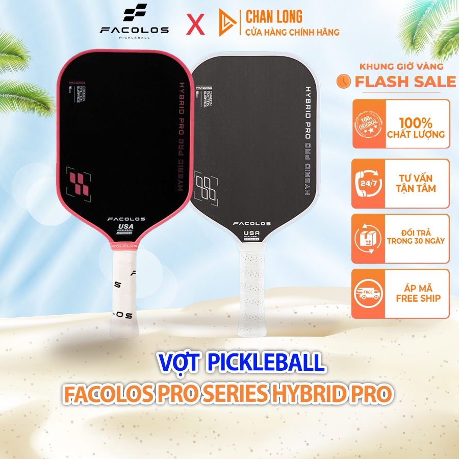 Vợt Pickleball Facolos Pro Series Hybrid Pro 16mm | Cán Êm, Mặt Bám Tốt, Điều Khiển Chuẩn Xác