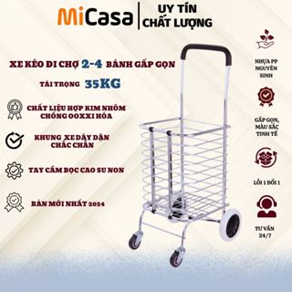  MICASA - Xe Kéo Đi CHợ  Đi Siêu Thị 2Bánh - 4 Bánh Hợp Kim Nhôm Cao Cấp Có Thể Gấp Gọn 