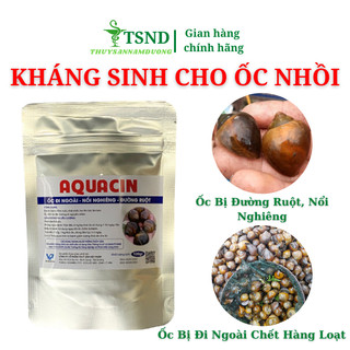 KS AQACIN dùng nuôi ốc nhồi (ốc bươu đen) bị đường ruột, ốc nổi nghiêng, đi ngoài
