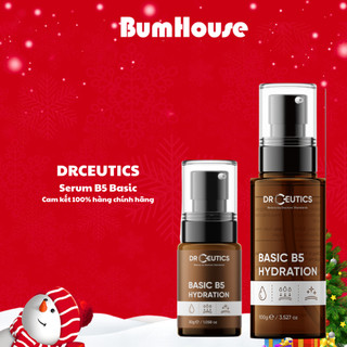  DRCEUTICS Tinh Chất B5 Basic Hydration 5% DrCeutics Cho Da Dầu Mụn 30G 100G 