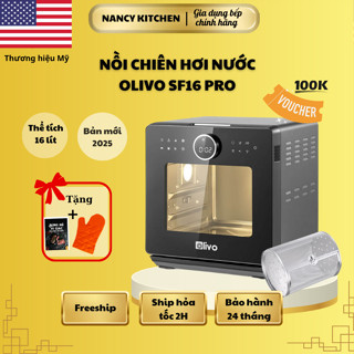 [Chính hãng] Nồi chiên hơi nước Olivo SF16 pro,70 chức năng, thể tích 16 lít, công suất 2800w