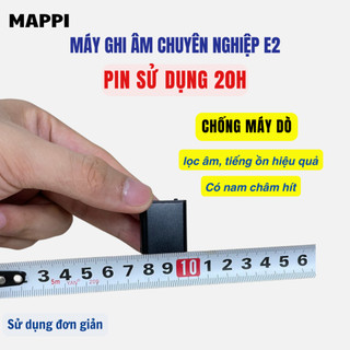 Máy ghi âm chuyên nghiệp có lọc âm E2, pin 20H,Chất lượng thu âm to rõ HD chất lượng cao