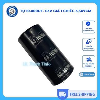 Tụ 10.000uf- 63V Giá 1 chiếc 3,5x7cm