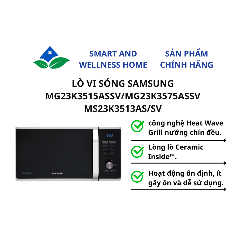 LÒ VI SÓNG SAMSUNG MG23K3515ASSV/MG23K3575ASSV/MS23K3513ASSV