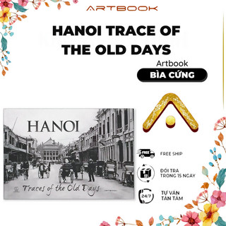 Sách Hanoi Trace Of The Old Days | ARTBOOK