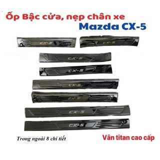  Nẹp bước chân ốp bậc cửa xe MAZDA CX5 2018-2021 -2022 2023 2024 2025  MÀU TITAN  