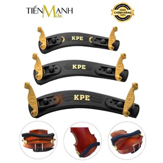 [Chính Hãng] Gối Đàn Violin Kapaier KPE Size 4/4, 3/4, 1/2, 1/4, 1/8, 1/10, 1/16 - Viola, Vĩ Cầm No.510, 520, 530