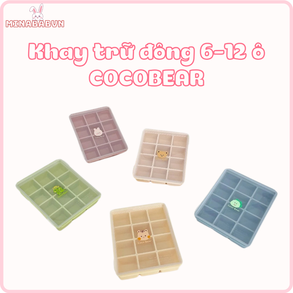 Khay trữ đông Cocobear 6 ô và 12 ô, Khay trữ đông đồ ăn dặm cho bé nắp trong suốt dễ nhìn silicon