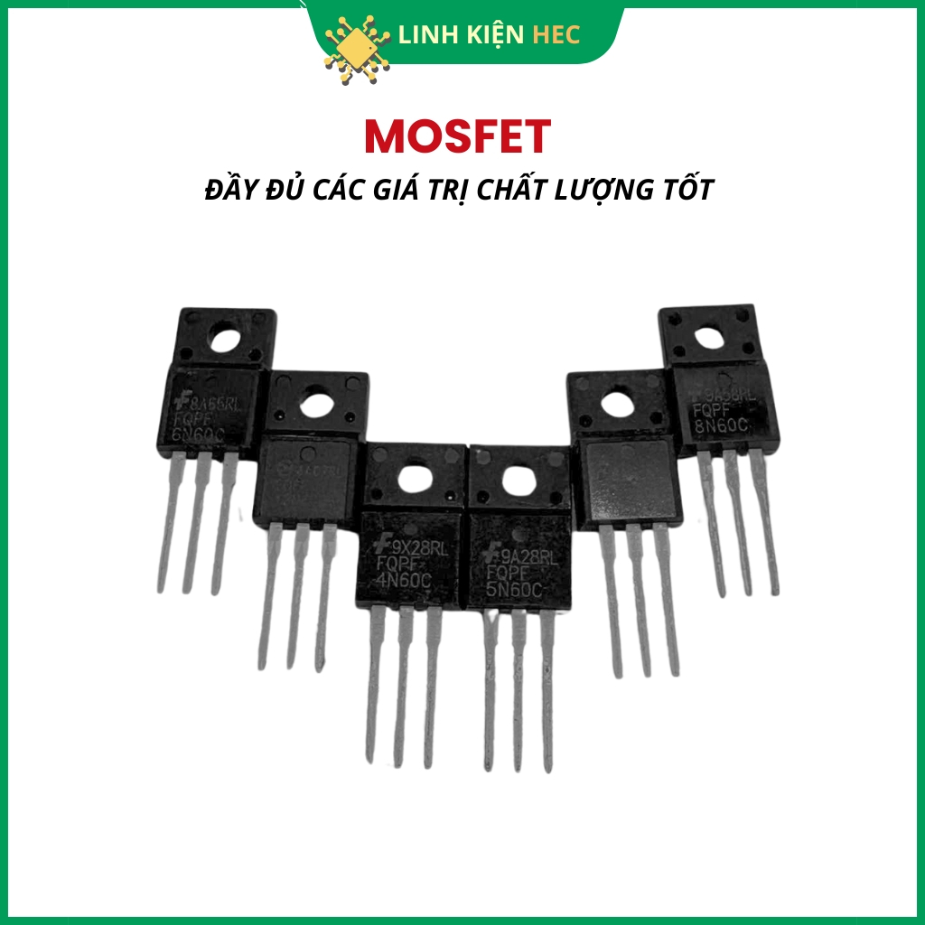 Mosfet 4N60 5N60 6N60 8N60 10N60 20N60 lưng nhựa chất lượng cao linh kiện hec