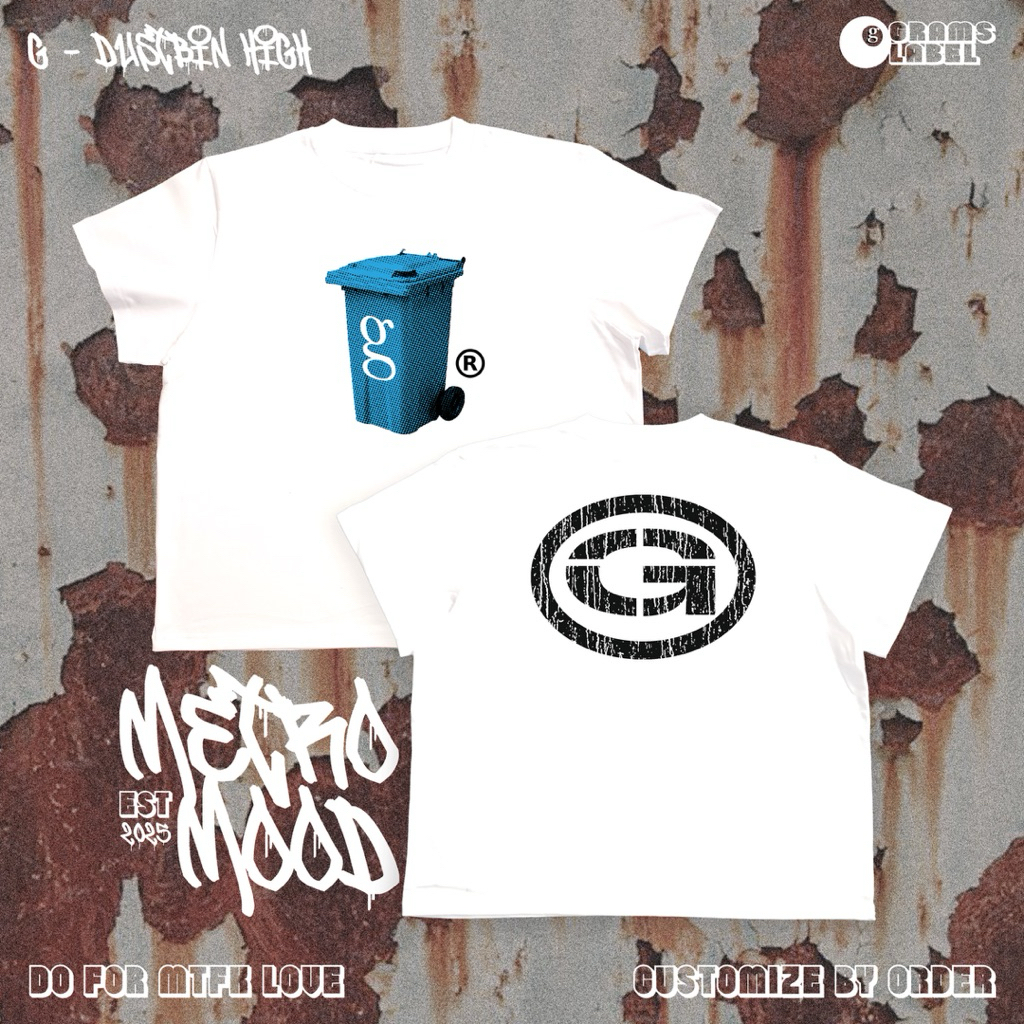 METRO MOOD G-DustbinHi - Áo Custom Vẽ Tay - Áo Phông Unisex - Áo Phông Boxy- ÁO Custom theo yêu cầu 