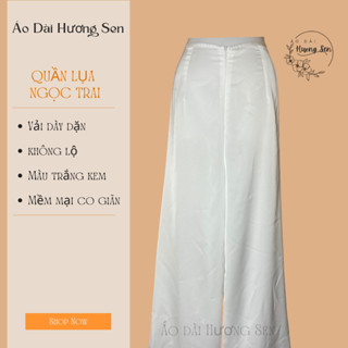 Quần Lụa Ngọc Trai Màu Trắng Kem | Dài ống rộng thoải mái | Phối Áo Dài, Áo Bà Ba, Dễ Phối Áo.
