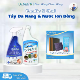 Combo Nước ion đồng hữu cơ 1000ml và Dr Natro Tẩy Đa Năng Tẩy sạch mọi vết bẩn ( Mua 2 Tặng 4 )