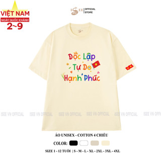 (Có áo trẻ em) Áo Độc lập Tự do Hạnh Phúc, áo thun ngôi sao, áo cờ đỏ sao vàng bigsize, áo Việt Nam cho bé ISEE VN IS66