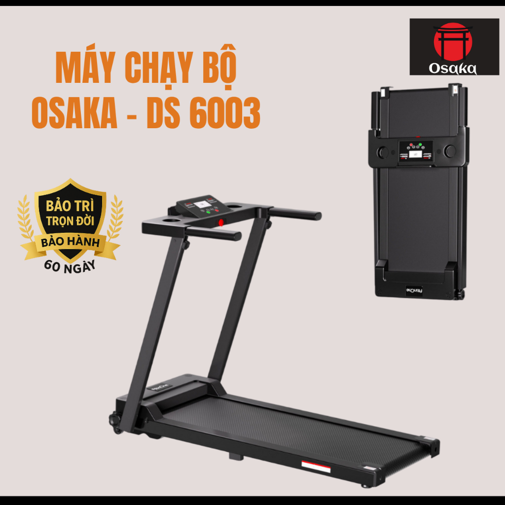 Máy chạy bộ thể thao tại nhà DS-6003 OSAKA SPORT Chạy bộ đa chức năng ,chạy bộ thông minh cải thiện 