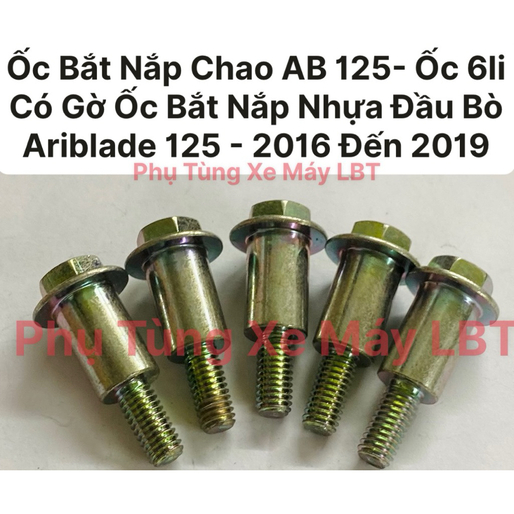 (5 Con ) Ốc Bắt Nắp Chao AB 125- Ốc 6li Có Gờ Ốc Bắt Nắp Nhựa Đầu Bò Ariblade 125 - 2016 Đến 2019