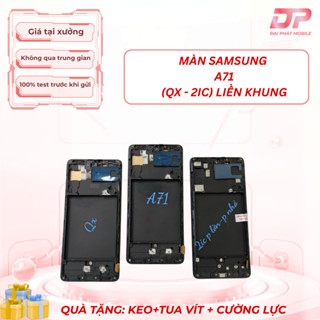 Màn hình sử dụng cho các mã samsung A71 , A715F tặng kèm cường lực, keo và vít thay thế tiện lợi