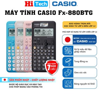 Máy Tính Casio Fx-880BTG - Máy Tính Cầm Tay Số 1 Thế Giới Bảo Hành Trọn Đời Học Sinh Được Mang Vào Phòng Thi