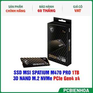  Ổ cứng SSD MSI 1TB M470 PCIe 4.0 NVMe M.2-60T 