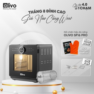 Nồi Chiên Hơi Nước OLIVO SF16 PRO Phiên Bản Mới - Công Nghệ Nano Steam - Nồi Chiên Hấp 70 Chế Độ - Phụ Kiện Inox 304