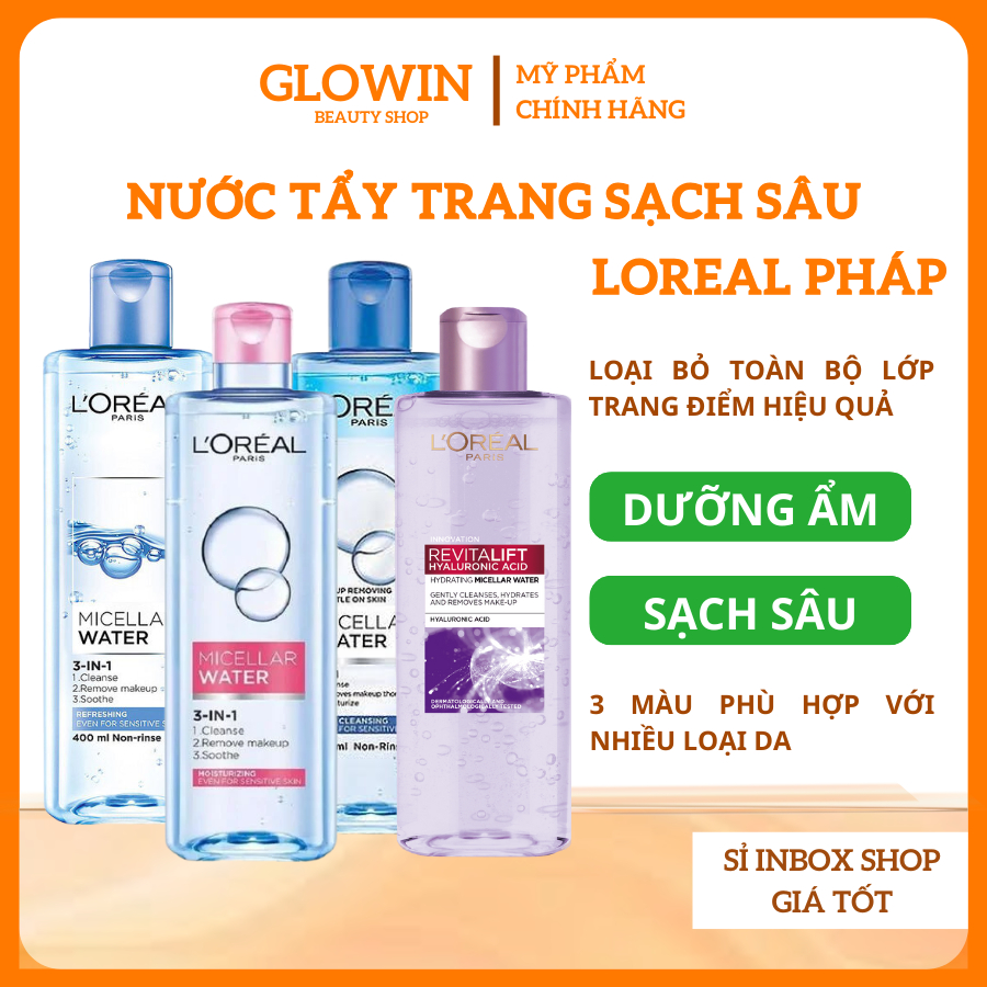 Nước Tẩy Trang Loreal Nước tẩy trang 3-in-1 Micellar Water 400ml Dưỡng ẩm làm sạch sâu cho mọi loại 