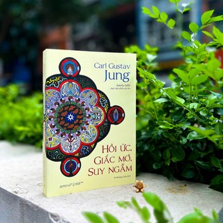 Sách - Hồi Ức, Giấc Mơ, Suy Ngẫm: Hành trình vào nội tâm của Carl Jung
