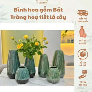 Bình hoa gốm Bát Tràng hoạ tiết lá cây Lọ hoa decor để bàn Bình hoa trang trí nhà cửa