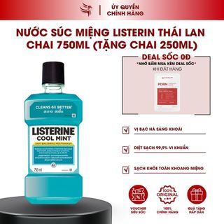 Nước súc miệng Listerin Thái Lan chai to 750ml tặng kèm chai bé 250ml