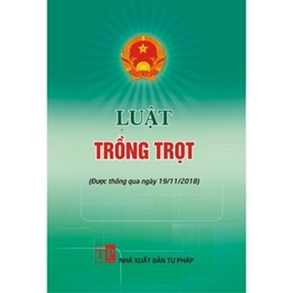 Sách Luật trồng trọt (thông qua ngày 19/11/2018)