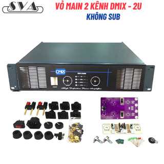 VỎ MAIN, VỎ CỤC ĐẨY SIZE 2U mẫu DMIX