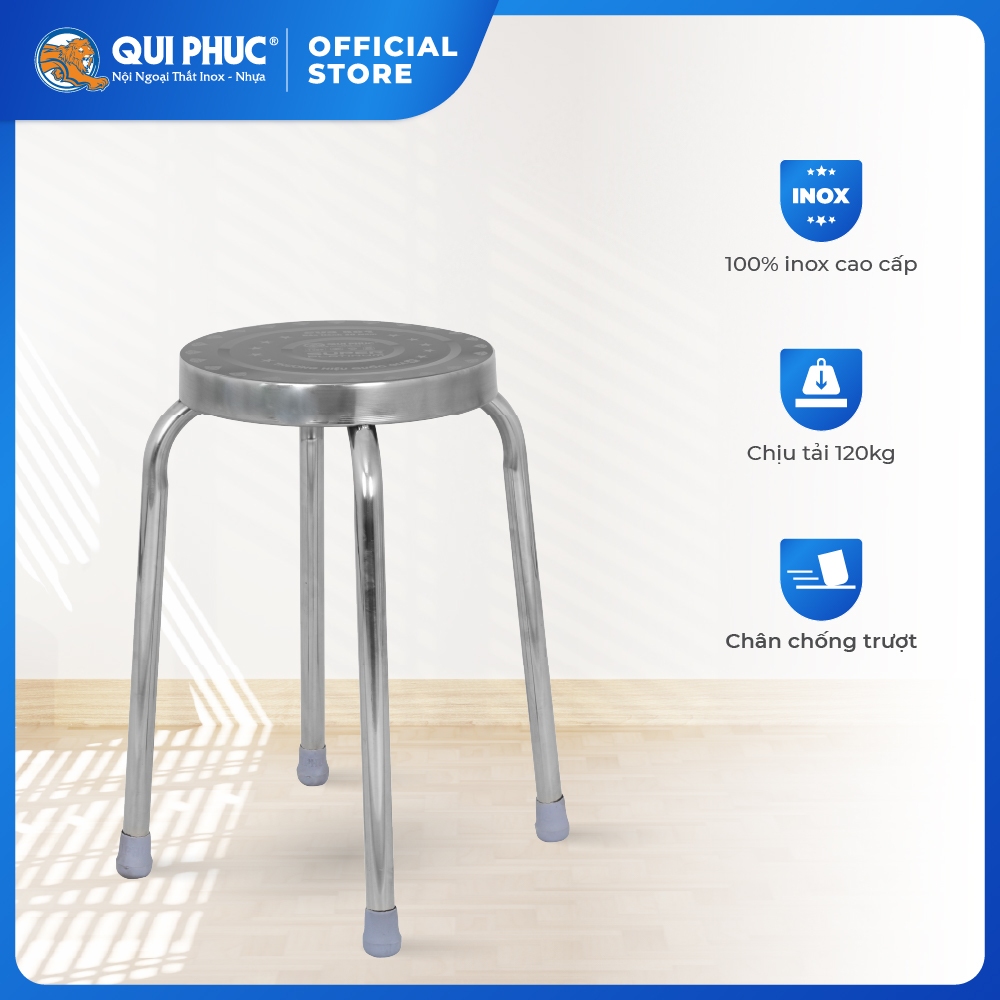Ghế inox đẩu Super QUI PHÚC, inox cao cấp, chắc chắn, chịu lực 120kg, chân ghế chống trượt