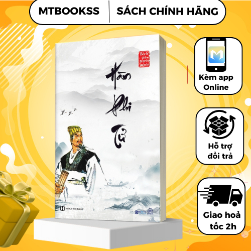 Sách - Hàn Phi Tử - Nguyễn Hiến Lê (Tuyển Tập Bách Gia Tranh Minh)
