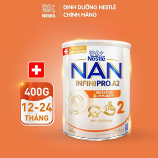 Sữa bột Nestlé NAN INFINIPRO A2 2 400g nhập khẩu Thụy Sĩ chứa đạm quý A2