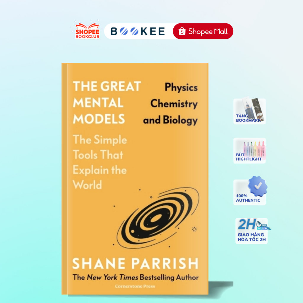 Sách - The Great Mental Models: Physics, Chemistry and Biology