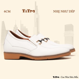 [6CM] Giày Tăng Chiều Cao Nam T&Tra S1097 Trắng - Nhẹ Như Dép