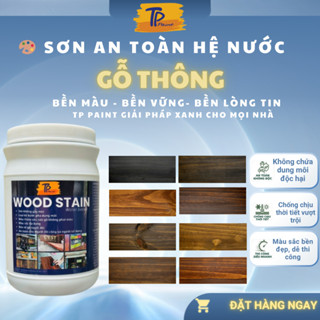 Sơn Lau Gỗ Gốc Nước 250g Wood Stain TPpaint - Bảng Màu Gỗ Thông, Không Cần Pha Dung Môi