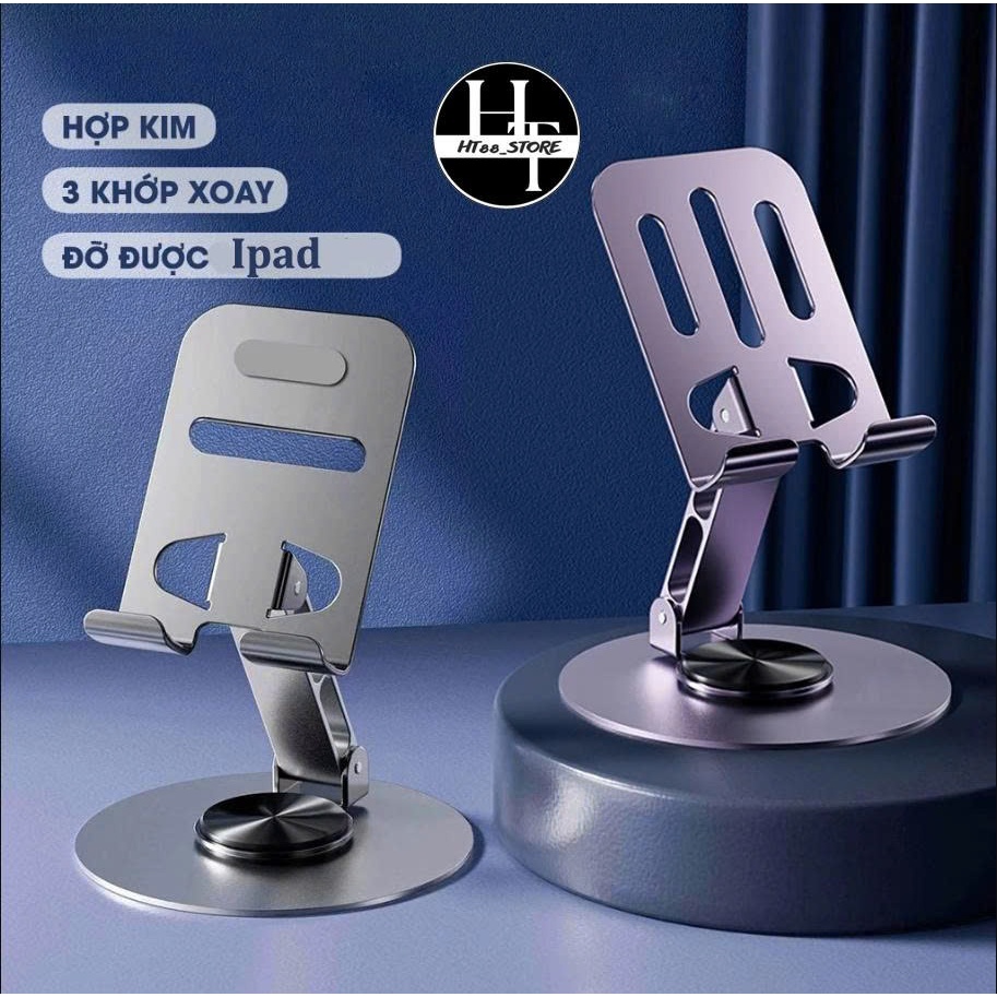 Giá đỡ Điện thoại Máy tính Bảng iPad HỢP KIM Xoay 360 độ Gấp gọn Kệ đỡ iPhone Android Table