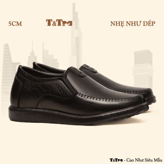    5CM   Giày Độn Nam T&Tra T164 Đen Sần - Nhẹ Như Dép 