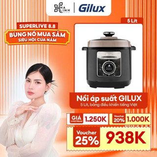 [Võ Hà Linh x GILUX]  Nồi áp suất Gilux 5 lít tiện lợi - bảng điều khiển tiếng việt dễ sử dụng