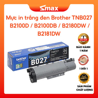   Chính hãng  Hộp mực Brother TN - B027 - Máy in Brother B2100D   B2100DB   B2180DW   B2181DW 