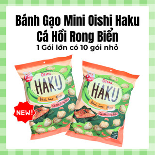  Bánh Gạo Mini Oishi Haku Cá Hồi Rong Biển + Tỏi Giòn  1 gói lớn có 10 gói nhỏ  