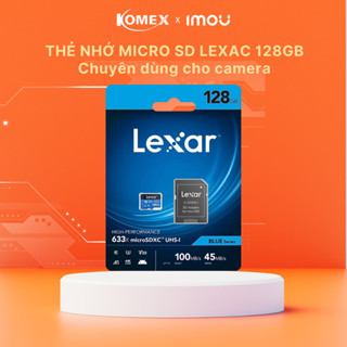Thẻ Nhớ LEXAR Micro SD 128GB / 256Gb chính hãng, tốc độ cao dùng cho camera - Bảo hành 10 năm