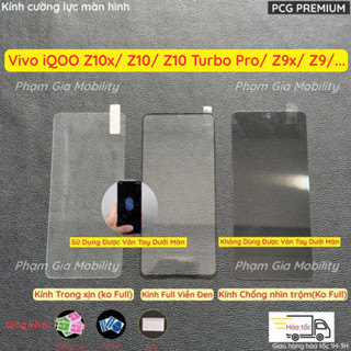 Kính cường lực màn hình Vivo iQOO Z10x Z10 Z9x Z9 X Turbo Turbo+ Plus (Nội Địa) z8 z8x z7 z7x z6 full màn, trong suốt