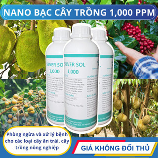 Dung dịch nano bạc 1000ppm 1l giải pháp công nghệ sinh học cho cây trồng nông nghiệp tăng năng suất